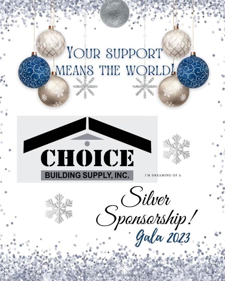 Elegant 'Your Support Means the World' image for Gala 2023, featuring Choice Building Supply, Inc.'s logo with a Silver Sponsorship title. Decorative Christmas ornaments hang above against a backdrop of glittering silver confetti and snowflakes.